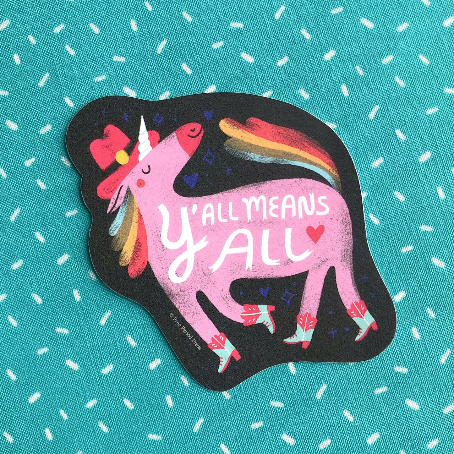 Y'all Means All Pony Vinyl Decal Sticker