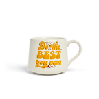 Mary Kate McDevitt - Do The Best You Can - 12oz Crescent