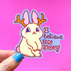 Jackalope Vinyl Sticker "I Believe in You"