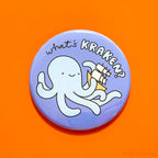 Funny Kraken Magnet or Pin