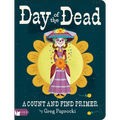 Day of the Dead: A Count and Find Primer