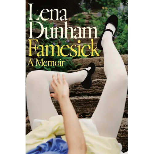 Famesick: A Memoir