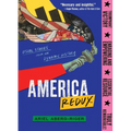 America Redux: Visual Stories from Our Dynamic History