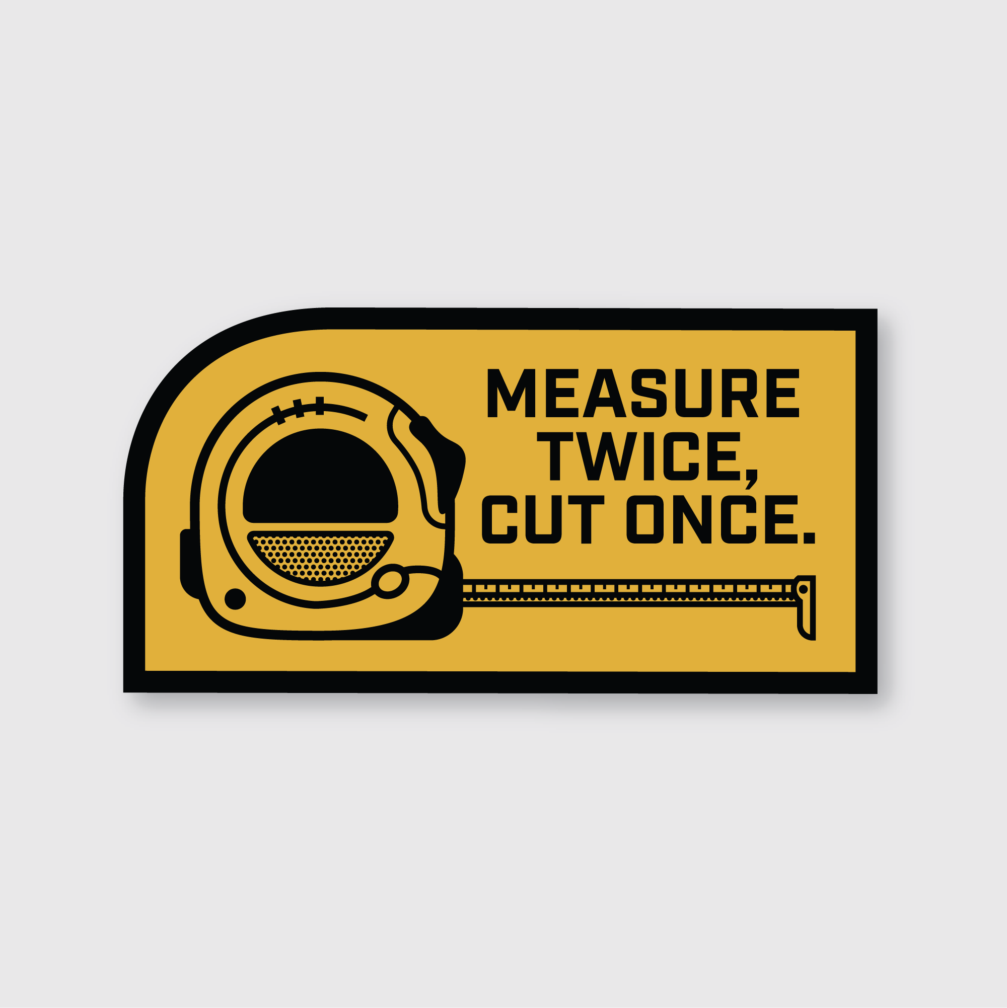 Tape Measure Twice Sticker