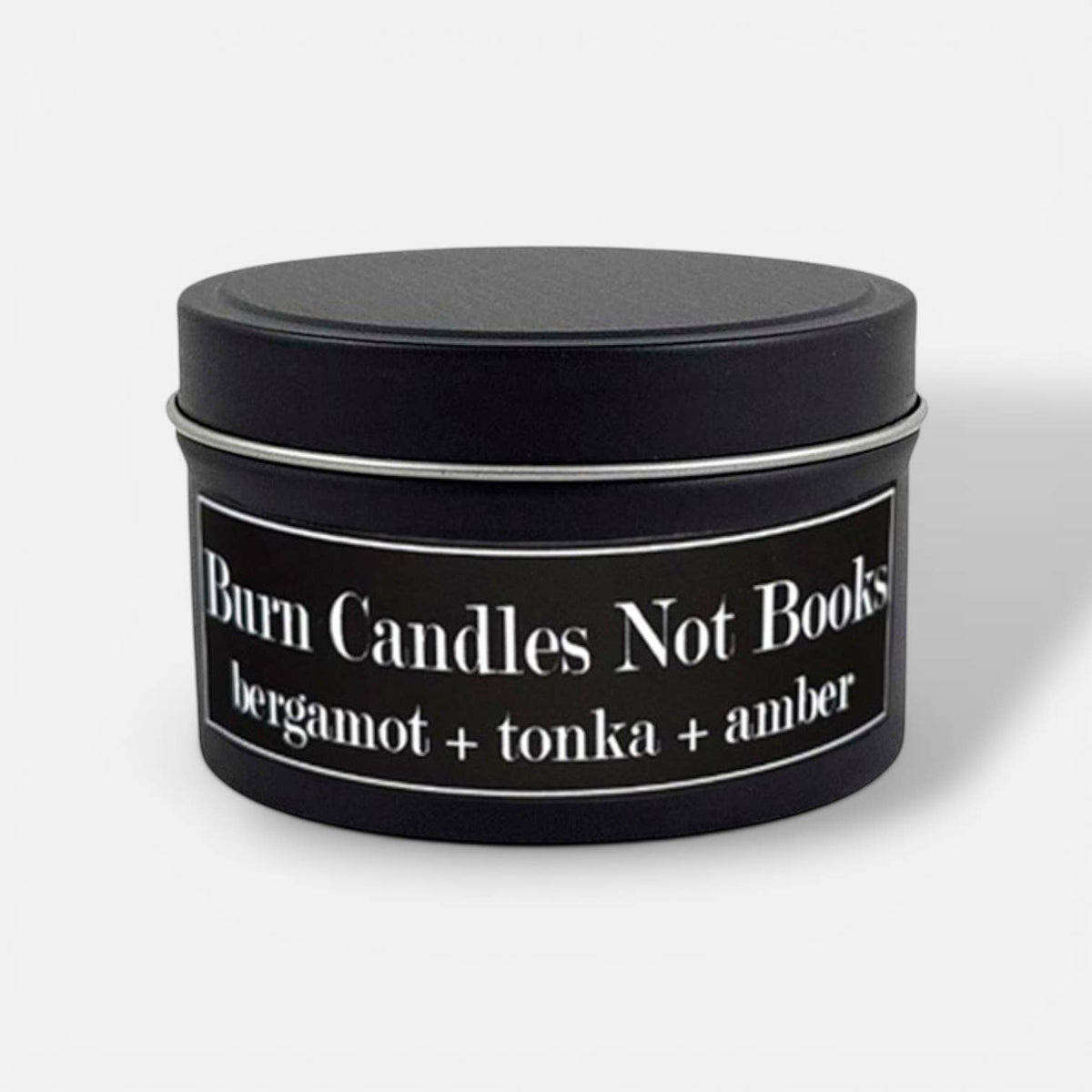 Burn Candles Not Books 4oz Candle - Bergamot + Tonka + Amber