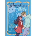 Angelica and the Bear Prince: (A Graphic Novel) - Paperback