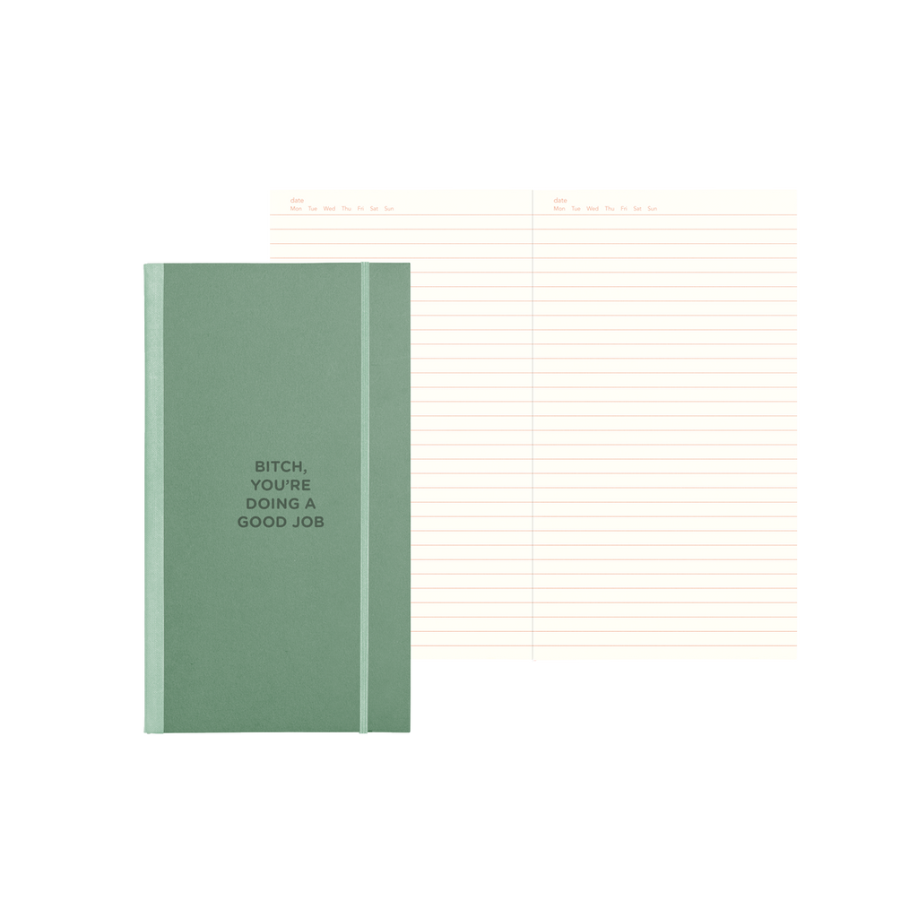 Bitch, You're Doing A Good Job Skinny Notebook