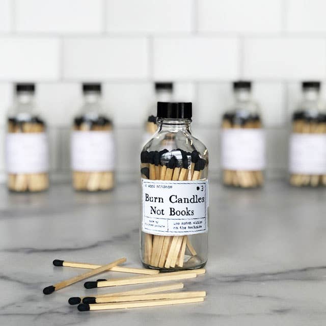 Burn Candles Not Books Rainbow or Black Safety Match Bottle