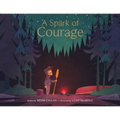 A Spark Of Courage