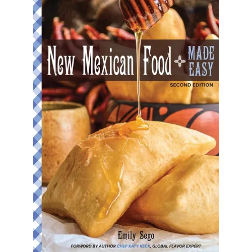 New Mexican Food Made Easy