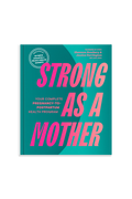 Strong as a Mother