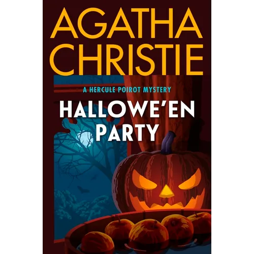 Hallowe'en Party: A Hercule Poirot Mystery: The Official Authorized Edition