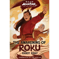 Avatar: The Last Airbender: The Awakening of Roku (Chronicles of the Avatar Book 6)