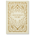 Grandma's Story: A Memory and Keepsake Journal for My Family