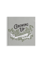 Growing Up