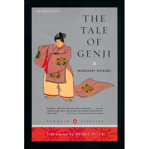 The Tale of Genji: (Penguin Classics Deluxe Edition)