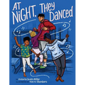 At Night, They Danced