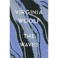 The Waves: The Virginia Woolf Library Authorized Edition