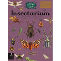 Insectarium: Welcome to the Museum (an Illustrated Junior Entomology Guide to Wild Bug Species, Biodiversity, and Nature Conservation for Kids Ages 8-