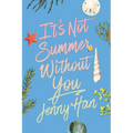 It's Not Summer Without You (Deluxe Edition)