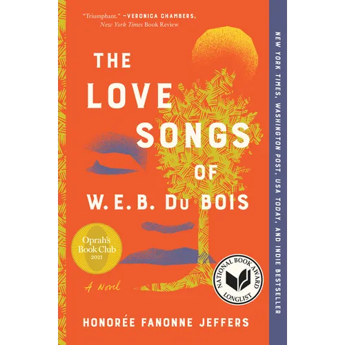 The Love Songs of W.E.B. Du Bois