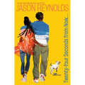 Twenty-Four Seconds from Now . . .: A Love Story
