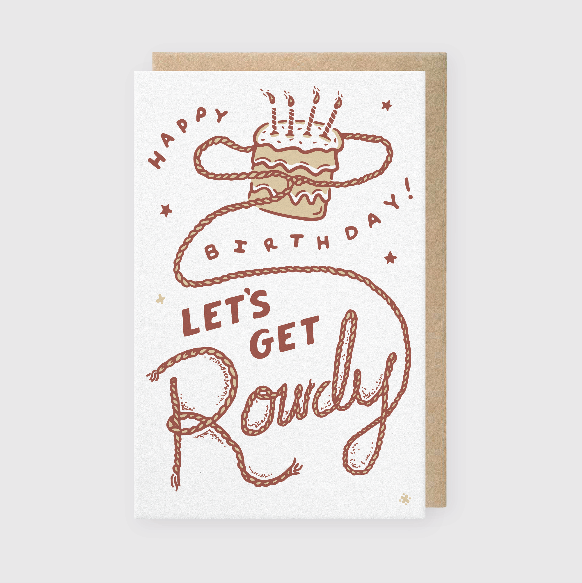 Let's Get Rowdy Birthday Greeting Card