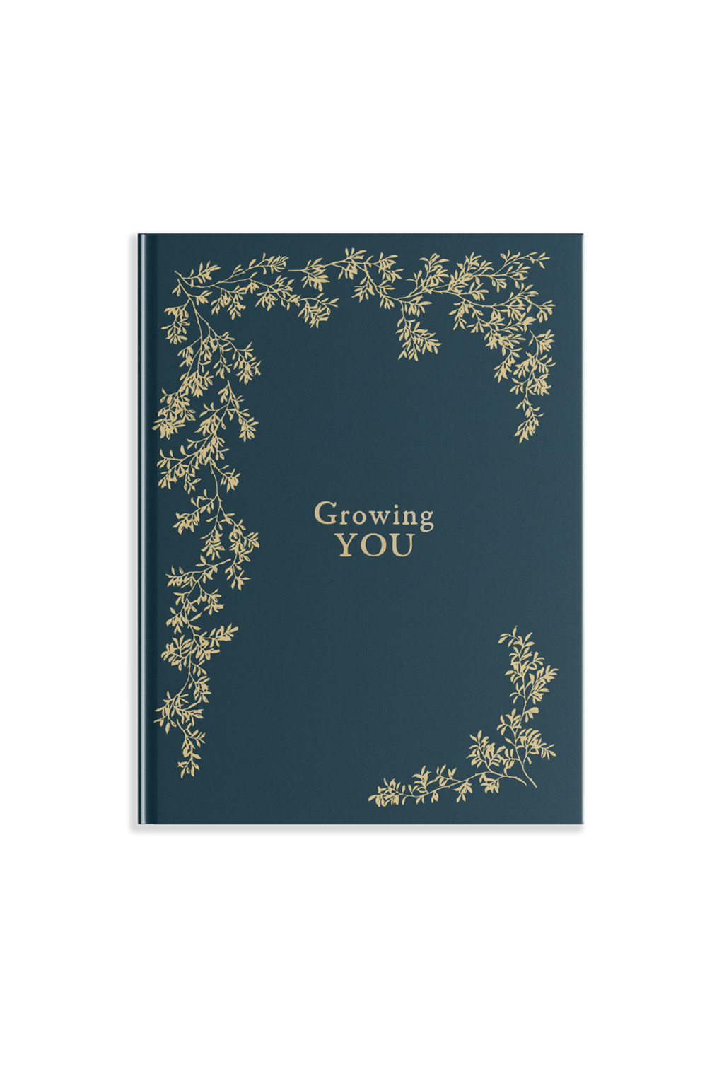 Growing You