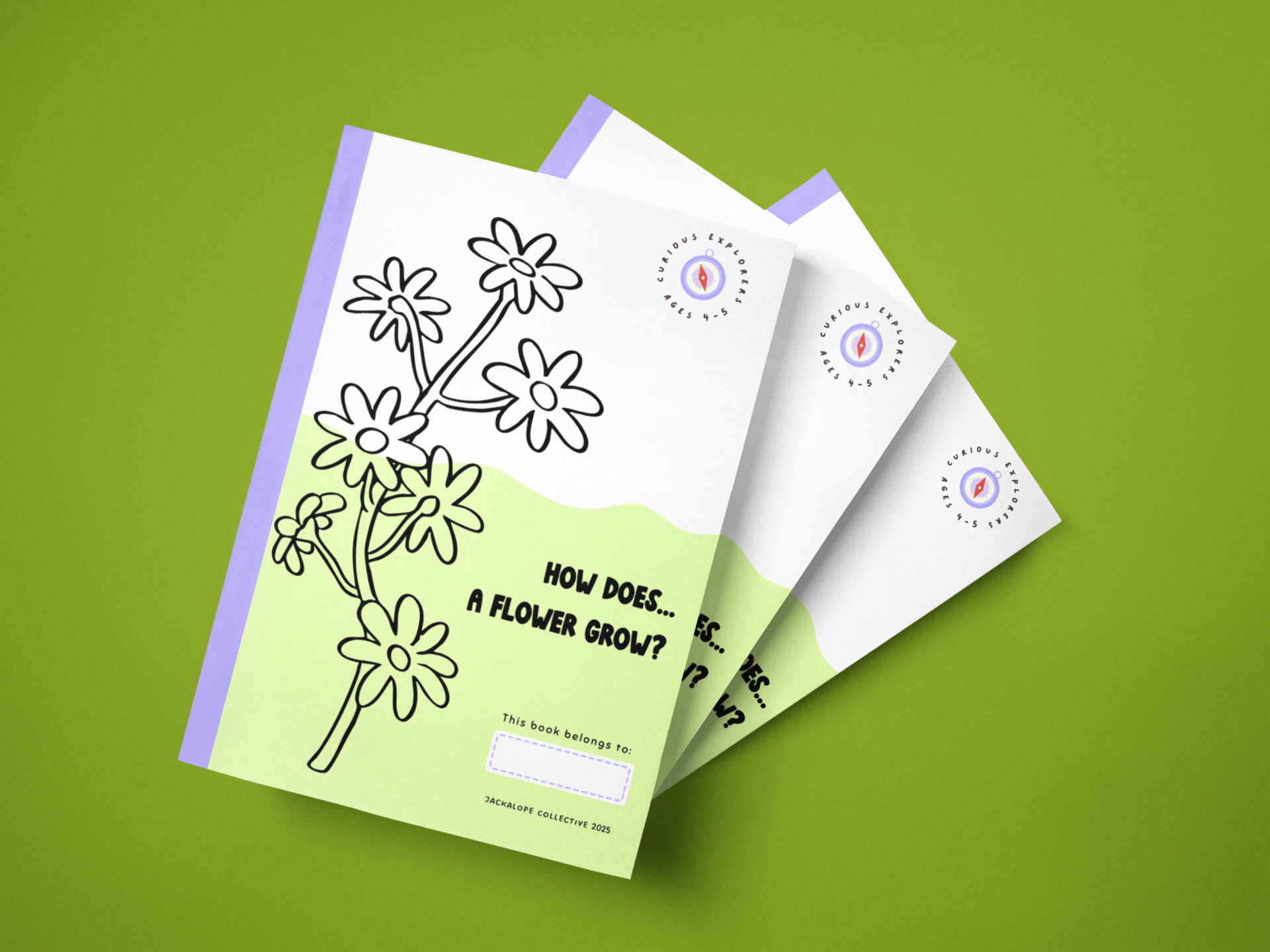 Printable STEAM activity booklet for kids ages 4–5 titled ‘How Does… A Flower Grow?’ shown in a mockup of three stacked covers with illustrated flowers on a green background.
