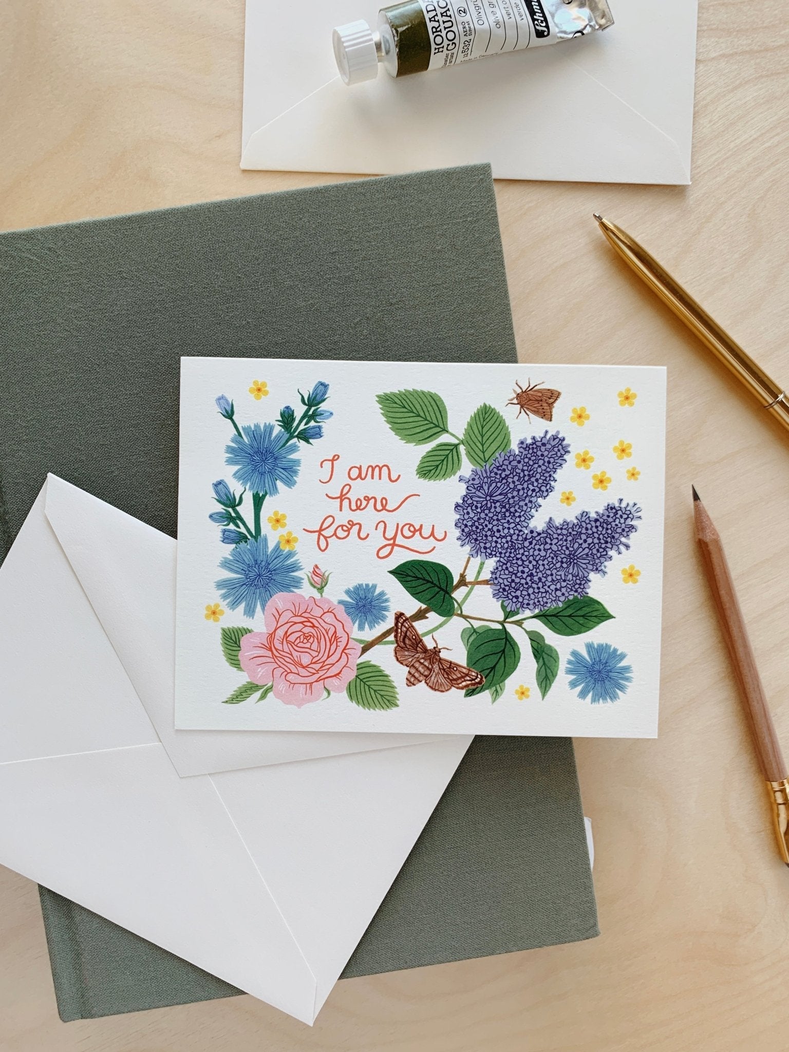 I AM HERE FOR YOU | Greeting Card