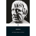 Letters from a Stoic: Epistulae Morales Ad Lucilium