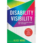 Disability Visibility (Adapted for Young Adults): 17 First-Person Stories for Today - Paperback