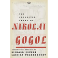 The Collected Tales of Nikolai Gogol