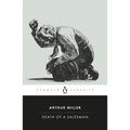 Death of a Salesman: Certain Private Conversations in Two Acts and a Requiem
