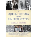 A Queer History of the United States