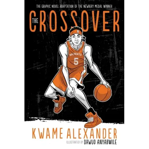 The Crossover Graphic Novel: A Graphic Novel