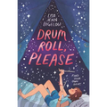 Drum Roll, Please