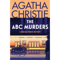 The ABC Murders: A Hercule Poirot Mystery: The Official Authorized Edition