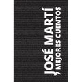 7 mejores cuentos - José Martí
