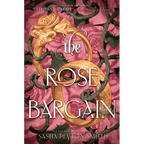The Rose Bargain - Hardcover