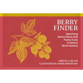 Berry Finder: Identifying Native Plants with Fleshy Fruits in Eastern North America