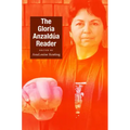 The Gloria Anzaldúa Reader