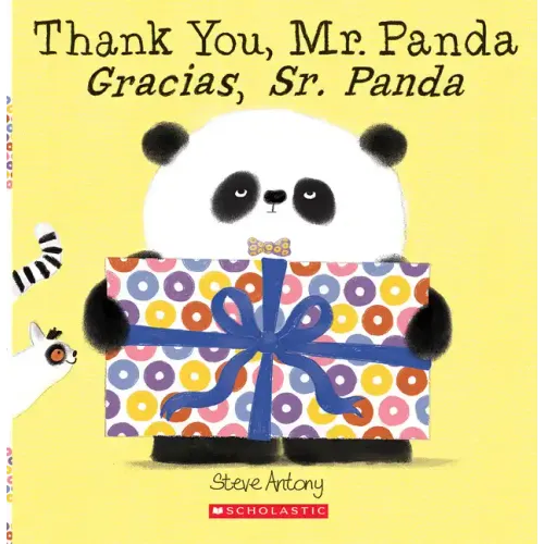 Thank You, Mr. Panda / Gracias, Sr. Panda (Scholastic Bilingual)