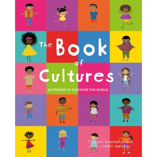 The Book of Cultures: 30 Stories to Discover the World