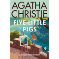 Five Little Pigs: A Hercule Poirot Mystery: The Official Authorized Edition