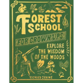 Forest School for Grown-Ups
