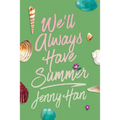 We'll Always Have Summer (Deluxe Edition)