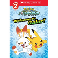 Welcome to Galar! (Pokémon: Scholastic Reader, Level 2): Volume 1