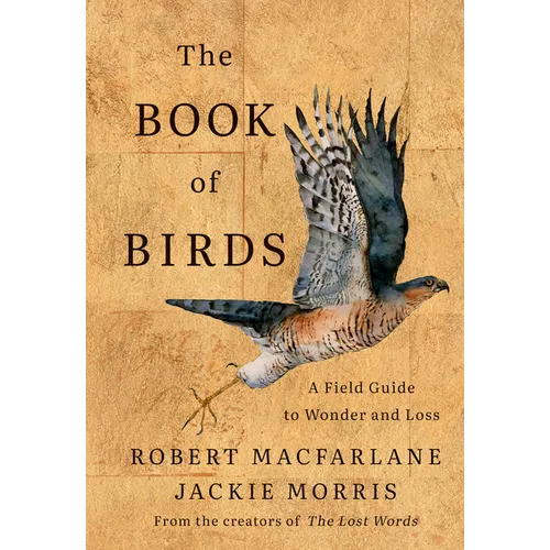 The Book of Birds: A Field Guide to Wonder and Loss
