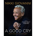 A Good Cry: What We Learn from Tears and Laughter
